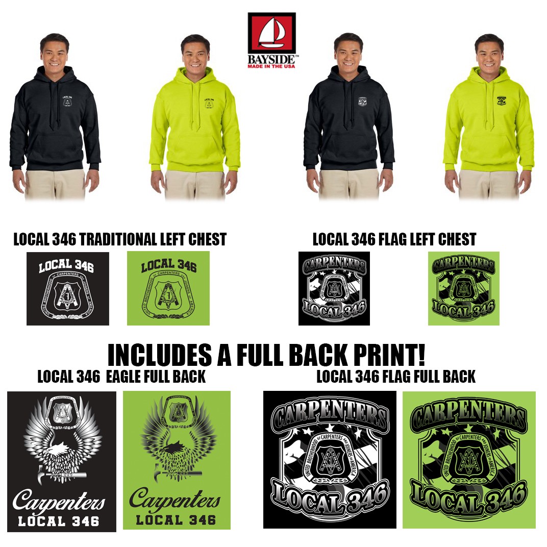 Carpenters Local 346 Bayside - USA-Made Hooded Sweatshirt - 960